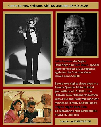 Julie Carmen aka Regine Dandridge & Bart Mixon in New Orleans OCTOBER 28-30