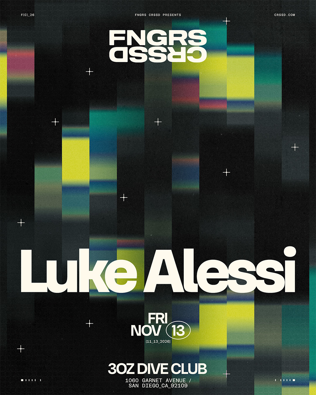 FNGRS CRSSD presents Luke Alessi