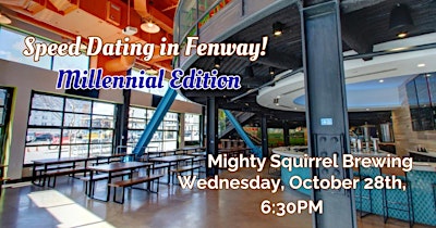 Millennial Speed Dating in Fenway!