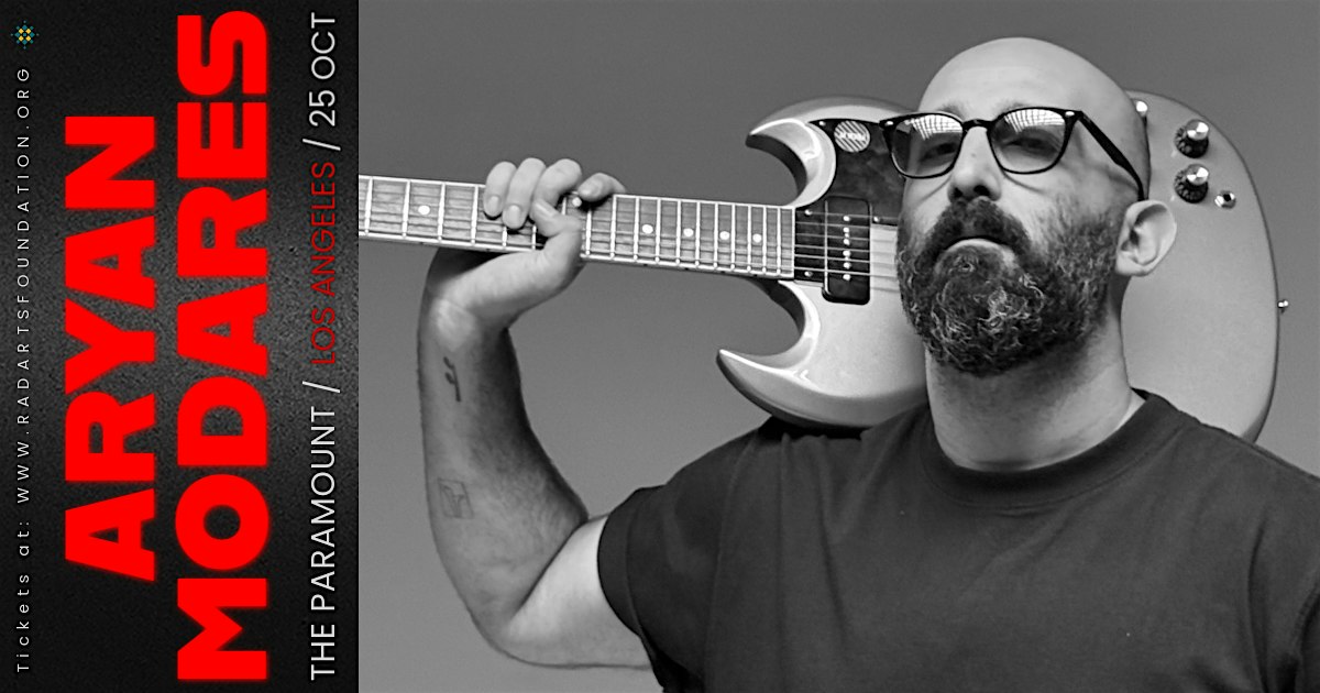 Aryan Modares Live in Los Angeles