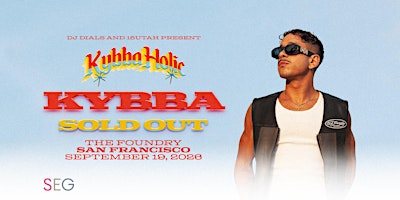 KYBBA in San Francisco - SOLD OUT