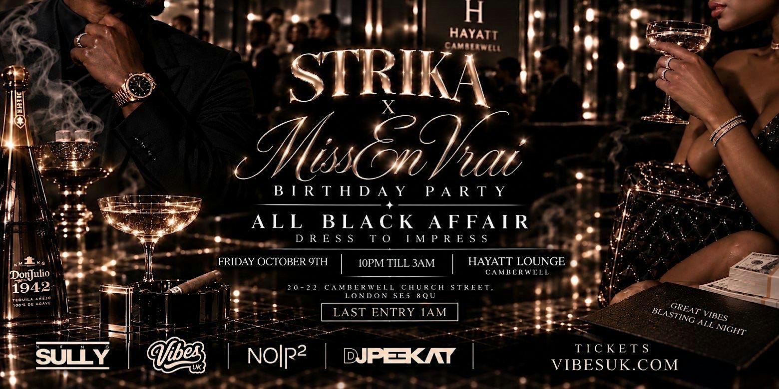 STRIKA X MISS ENVRAI - ALL BLACK AFFAIR