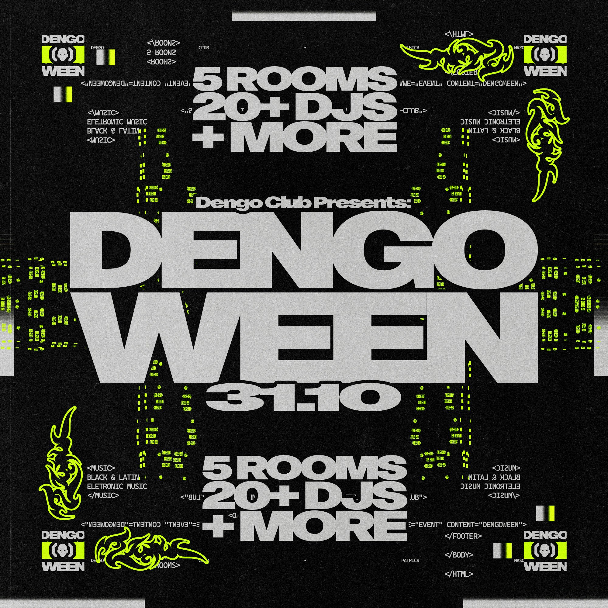 DENGOWEEN - 5 YEARS