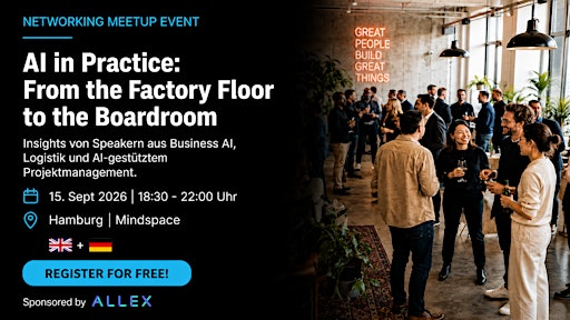 AI in Action: From the Factory Floor to the Leadership Boardroom [Hamburg]