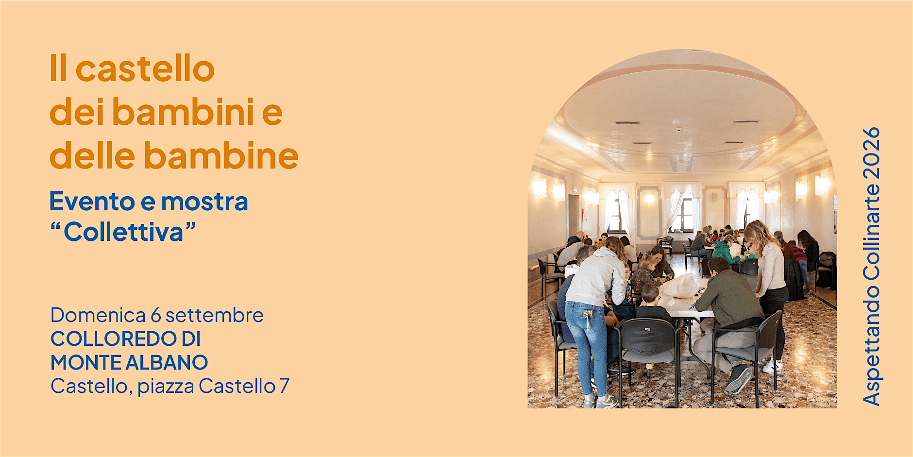 Aspettando CollinArte 2026 | Il castello dei bambini e delle bambine