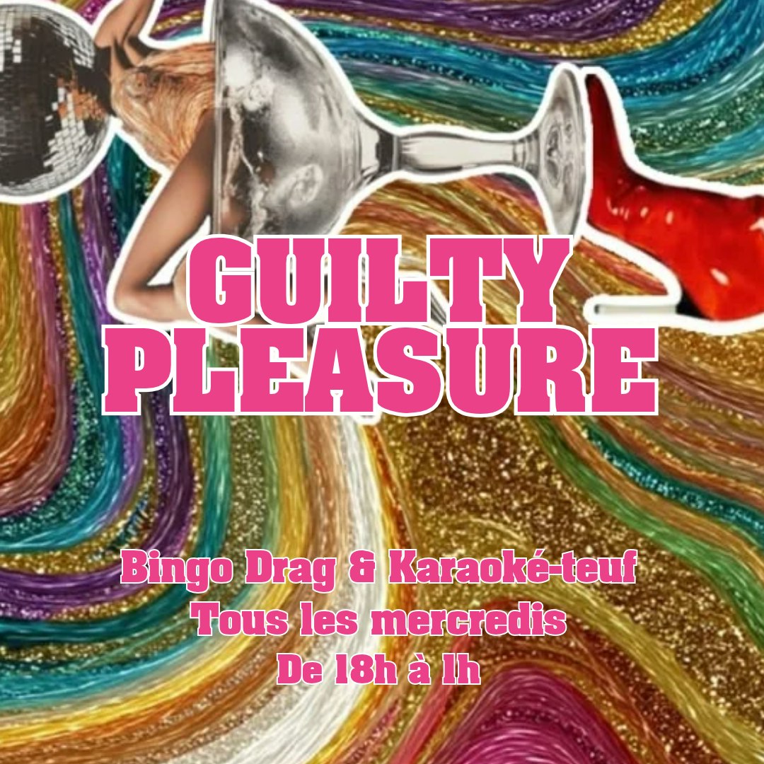 Guilty Pleasure (même l'hiver) : Bingo drag & Karaoké-teuf