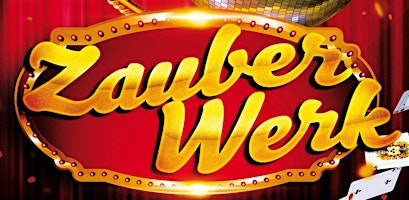 Zauberwerk - Die magische mixed Show