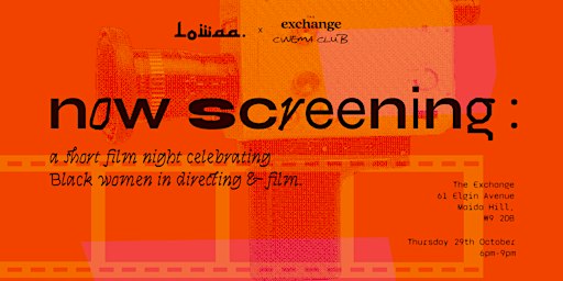 NOW SCREENING: A BHM Short Film Night by LOWAA