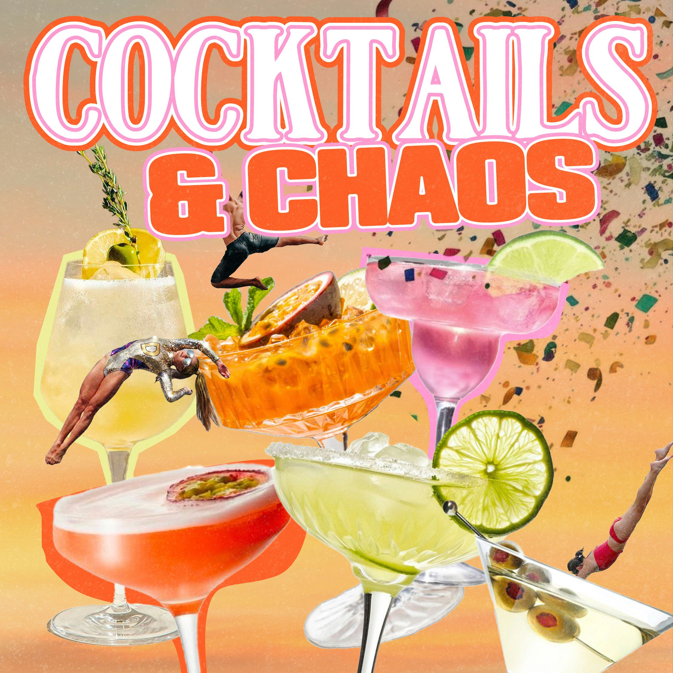 LA GRANDE FÊTE : COCKTAILS & CHAOS