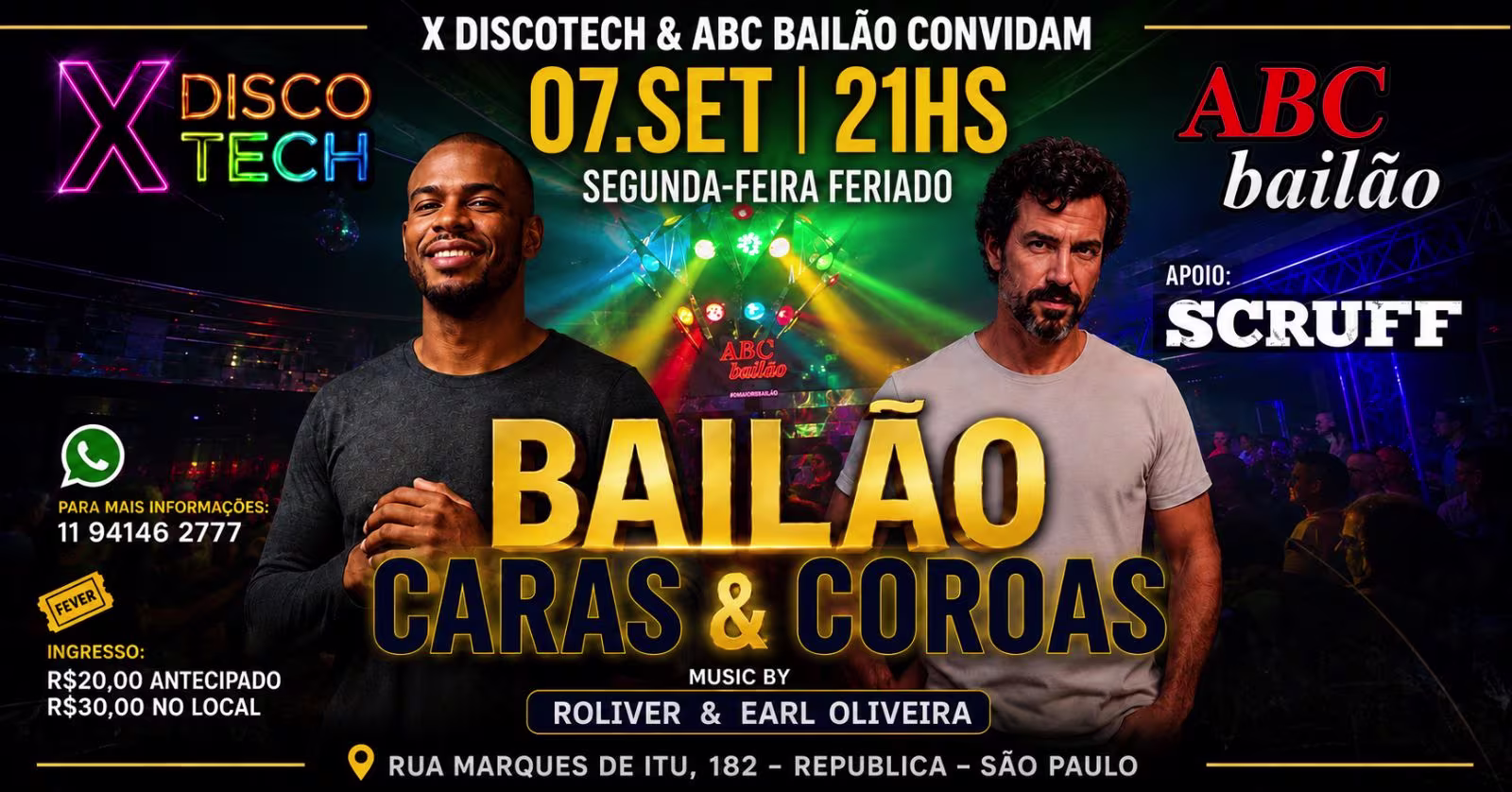 X Discotech & Bailão: Bailão Caras & Coroas Feriado