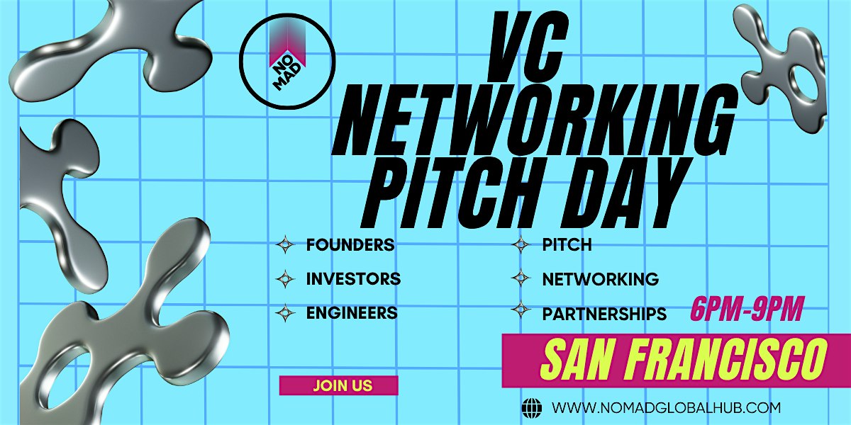 Investor Connect: Pitch & Networking — San Francisco