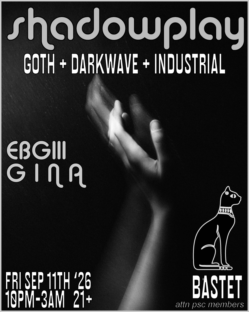SHADOWPLAY [goth/darkwave/industrial]