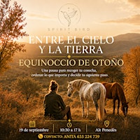 Entre el Cielo y la Tierra - Equinoccio de Otoño