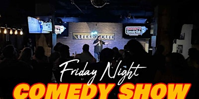 Friday Night Comedy Showcase 8PM | Comedy Roast and Showcase