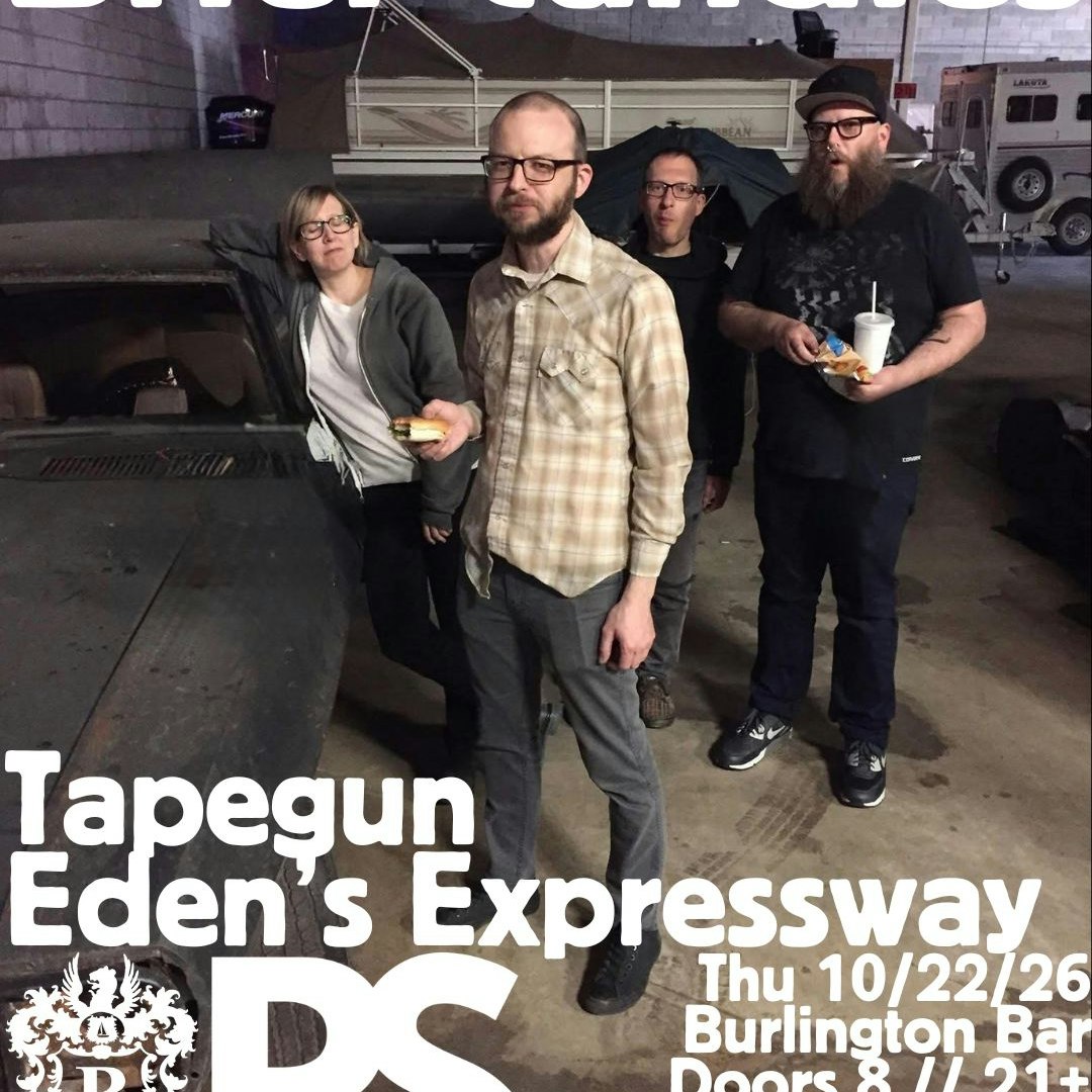 Brief Candles // Tapegun // Eden's Expressway
