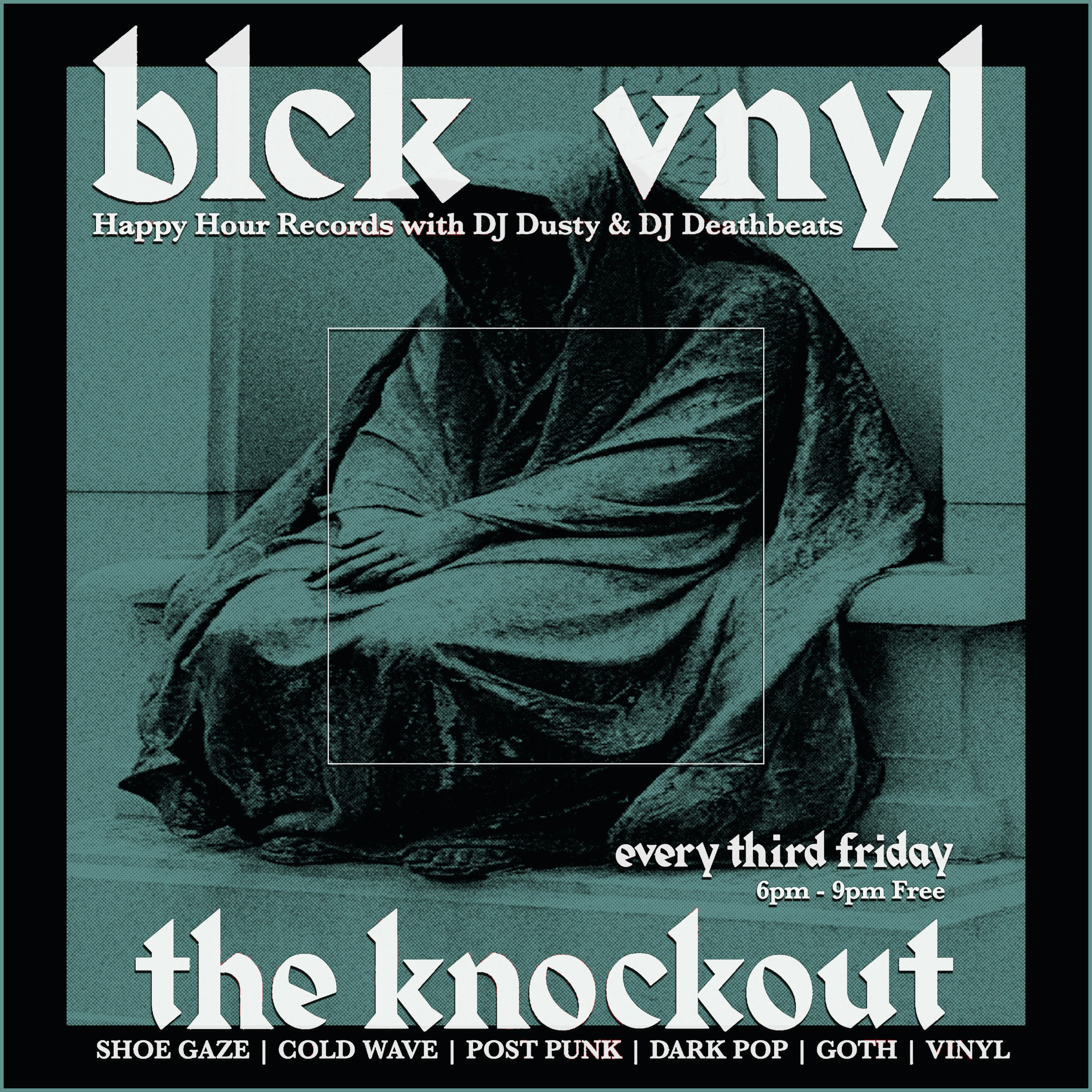 BLACK VINYL HAPPY HOUR 