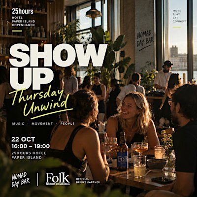 SHOW UP: Thursday Unwind