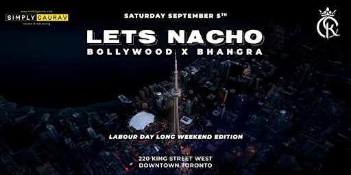 LETS NACHO | Bollywood & Bhangra Party w/ SHISHA