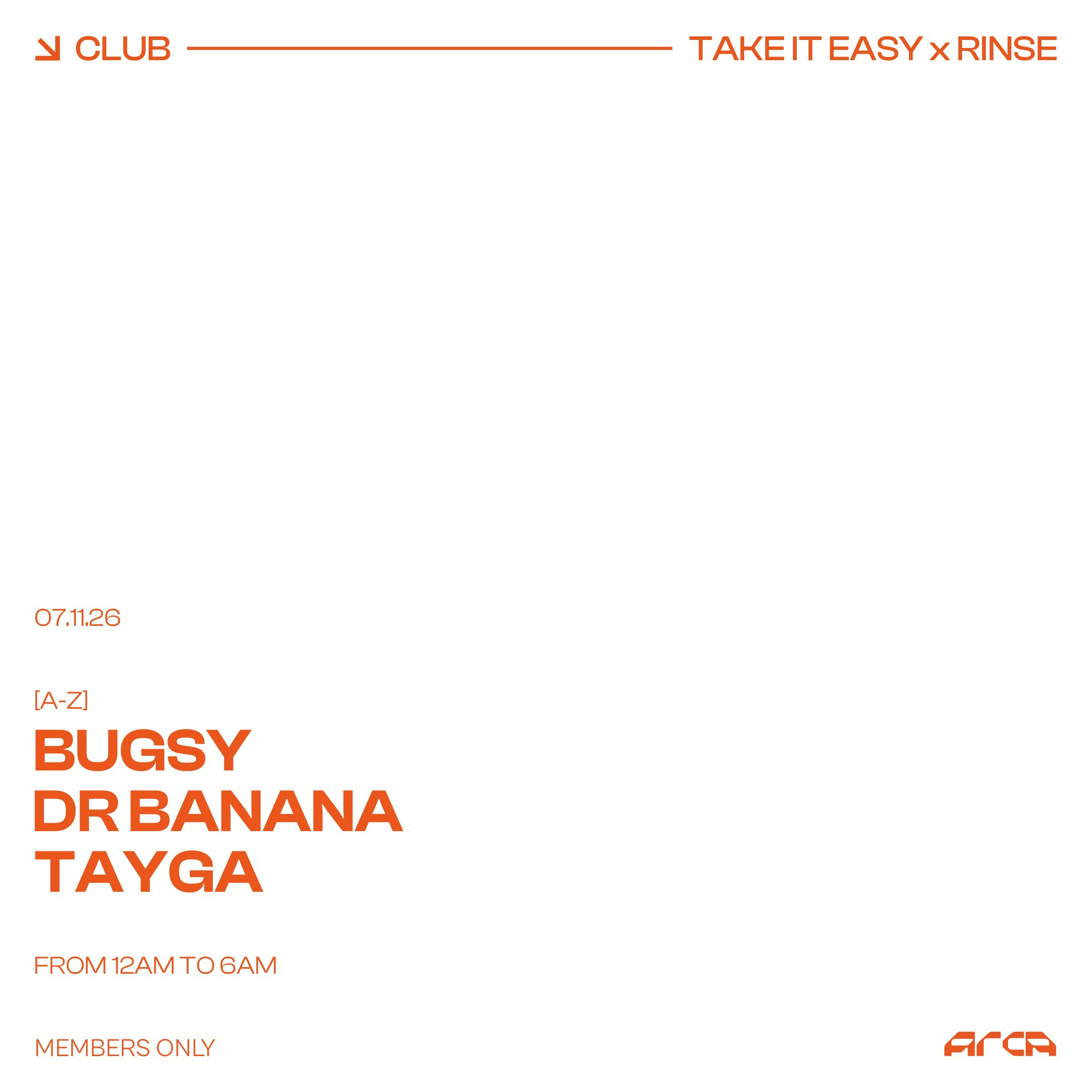 Take It Easy x Rinse with Dr Banana [ACCESSO RISERVATO AI TESSERATI ARCA]