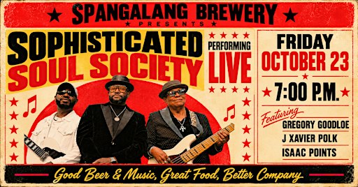Sophisticated Soul Society Live at Spangalang Brewery