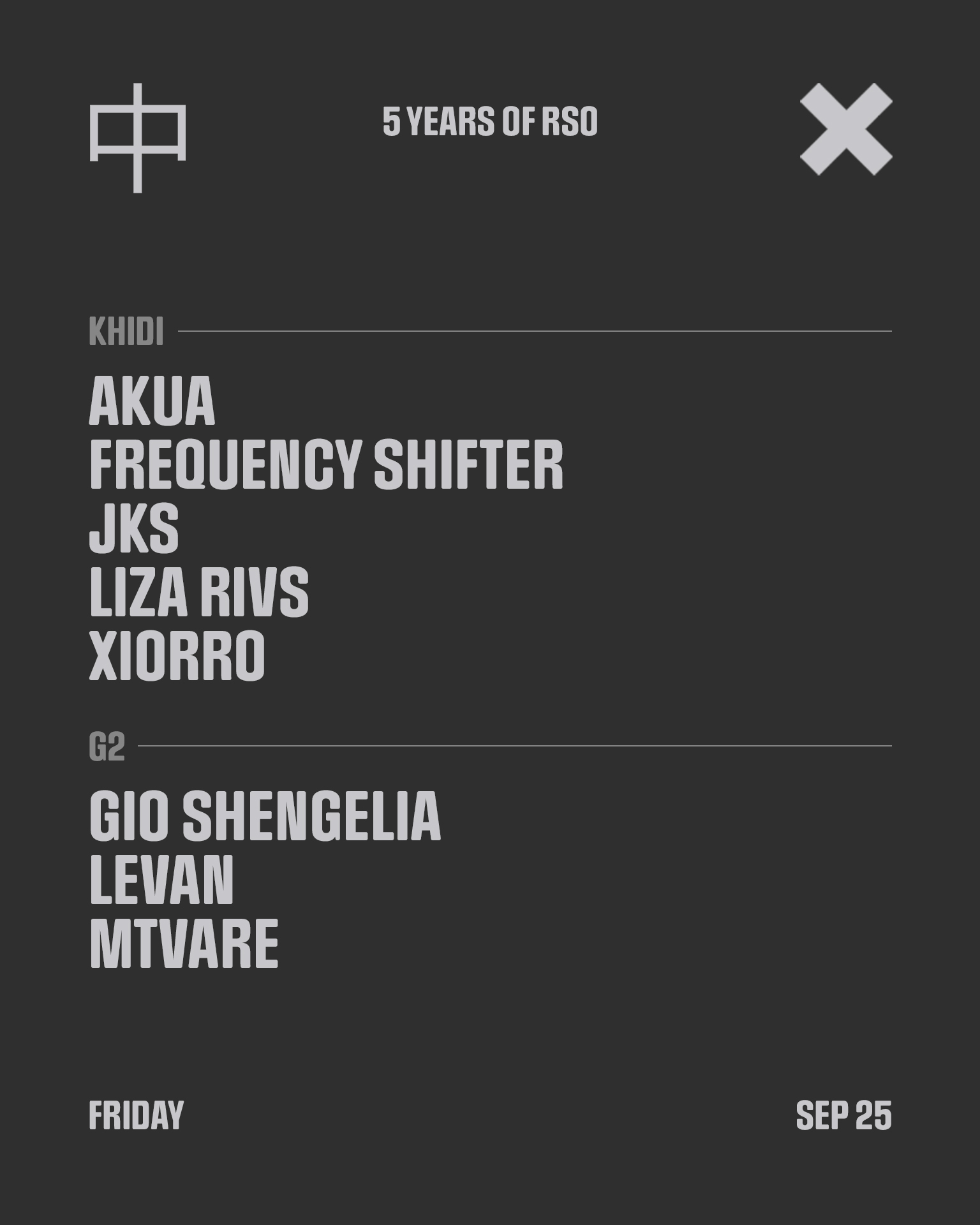 KHIDI 中 5 Years of RSO: Akua, Frequency Shifter, JKS, Liza Rivs, Xiorro