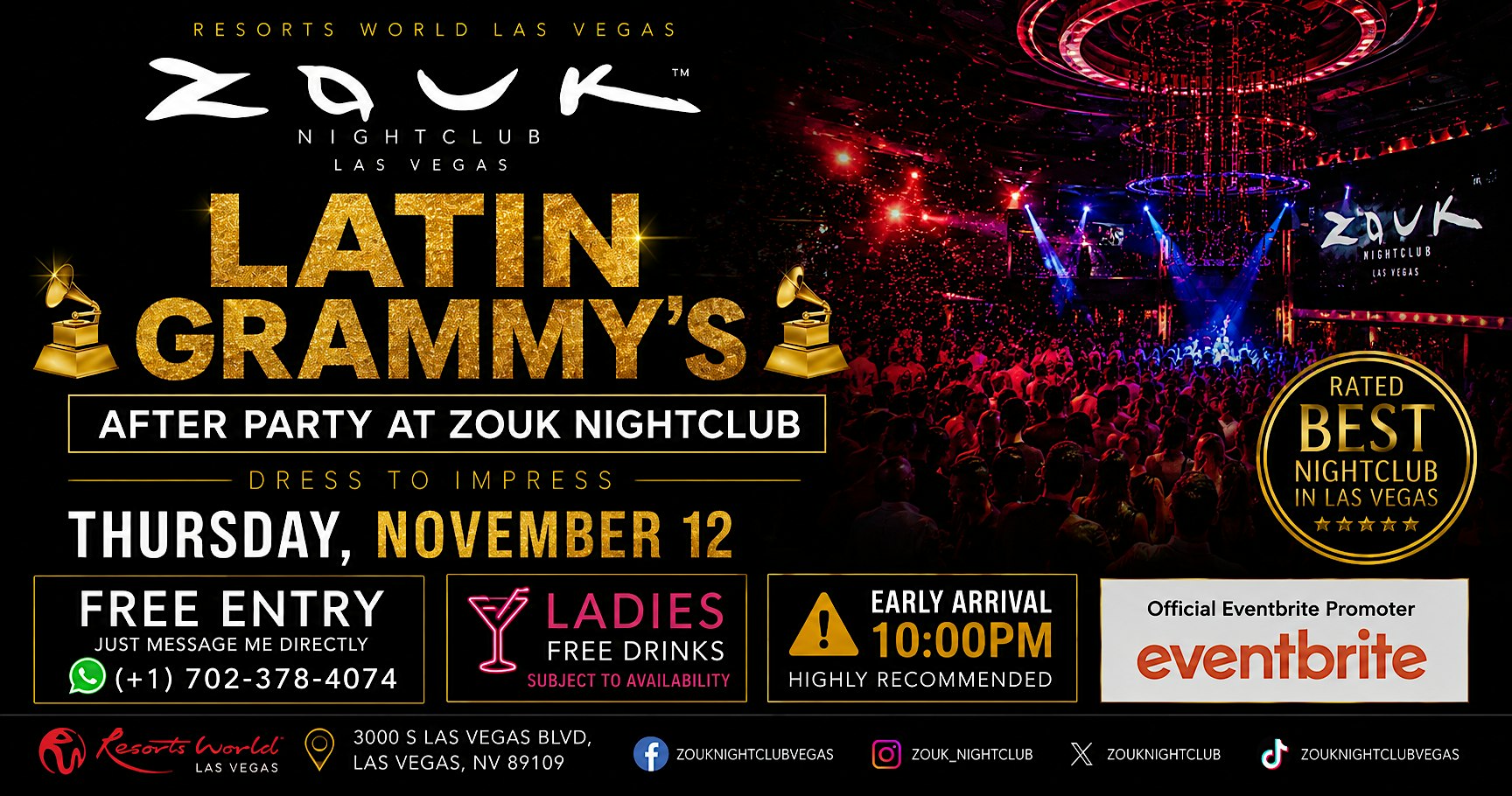 LATIN GRAMMY'S AFTER PARTY AT ZOUK NIGHTCLUB