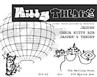 KITTYTHEORY: Global Club w/ Jagu4r
