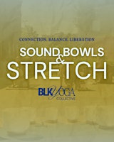 Sound Bowls & Stretch