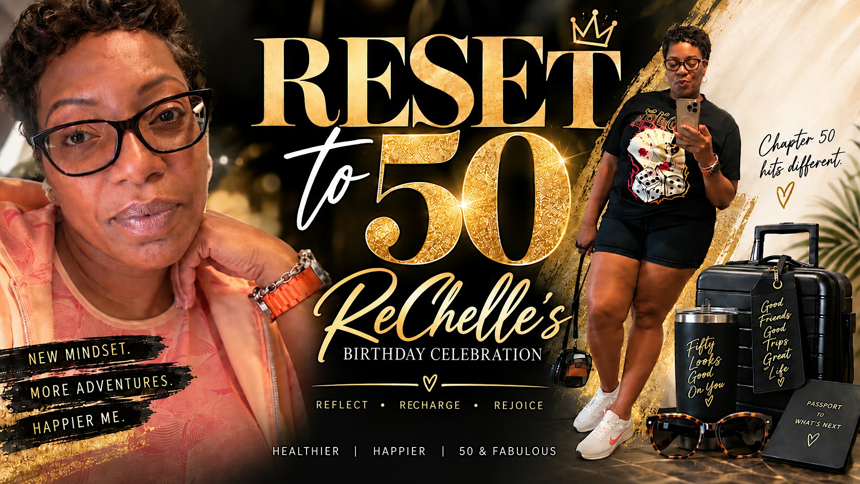 RECHELLE'S RESET TO 50