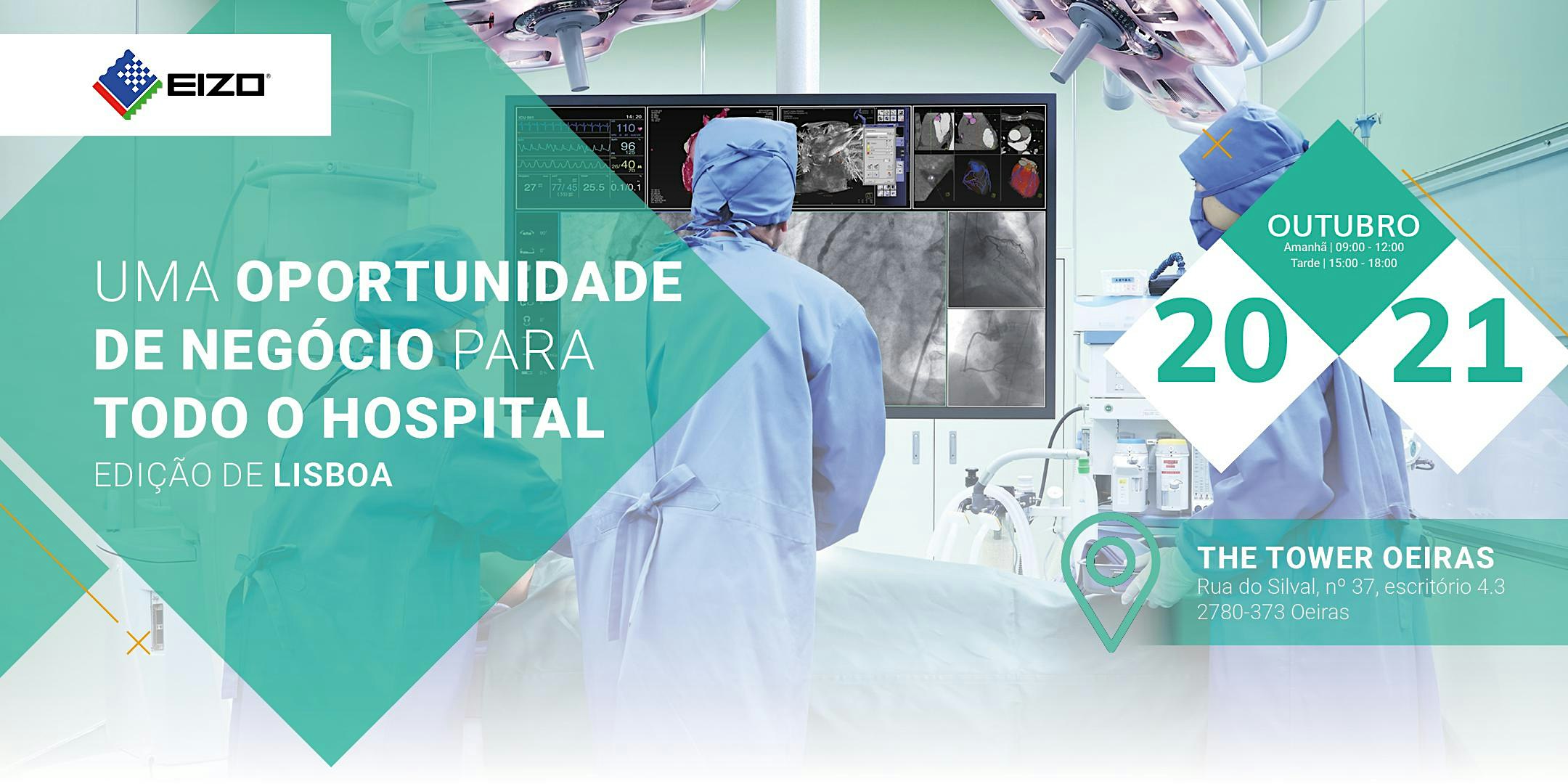 Uma oportunidade de negócio para todo o hospital | Edição de Lisboa