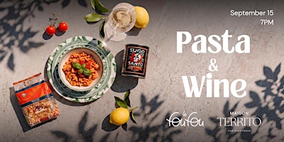 Pâtes & Vin – Une soirée Dolce & Gabbana– A Pasta & Wine Evening  with D&G