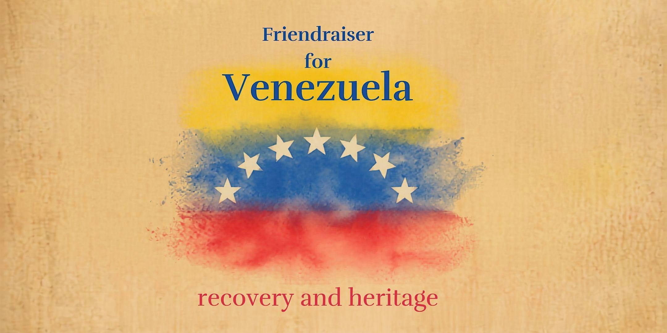 Friendraiser for Venezuela