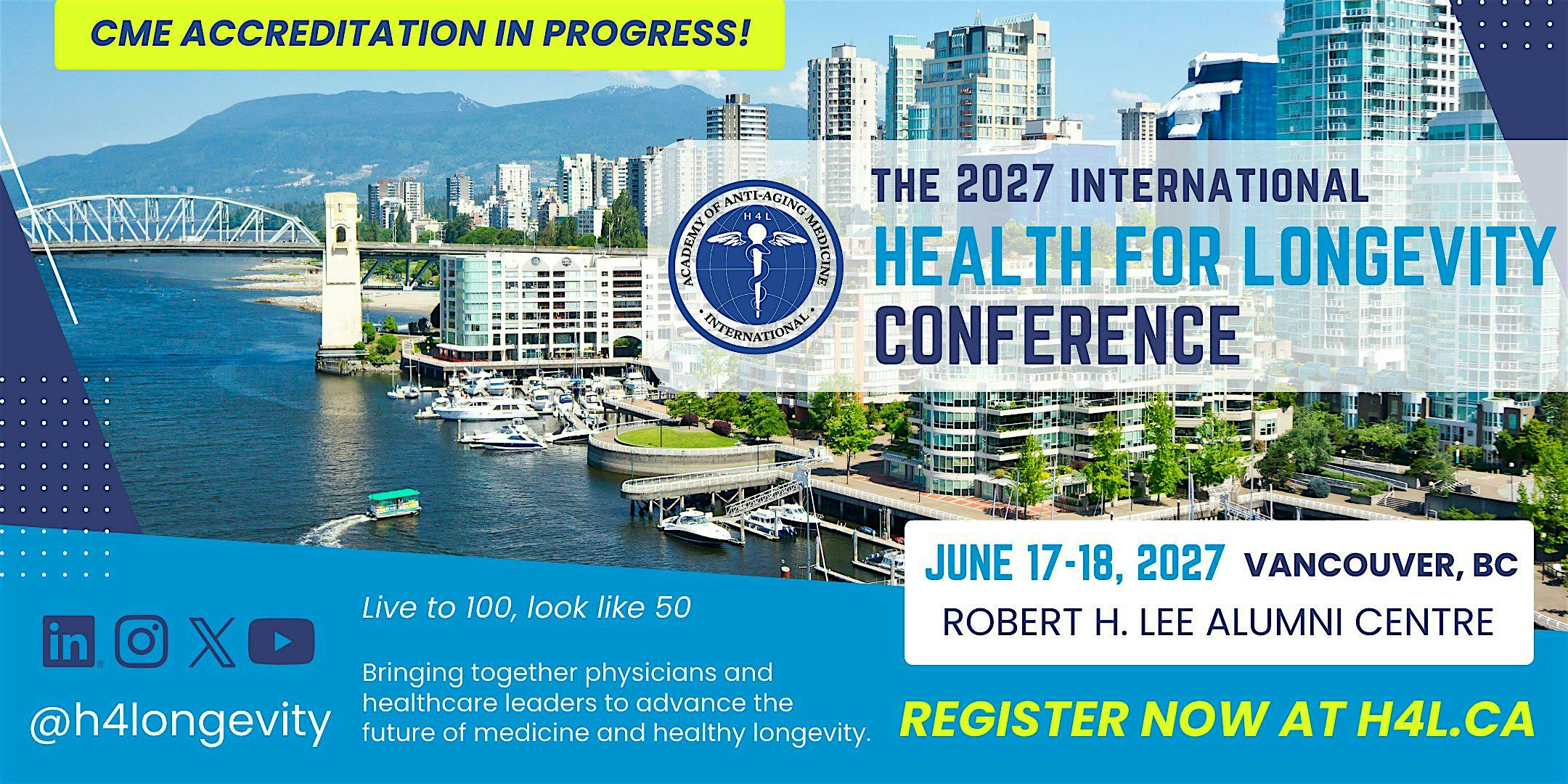 The 2027 International Health for Longevity Conference