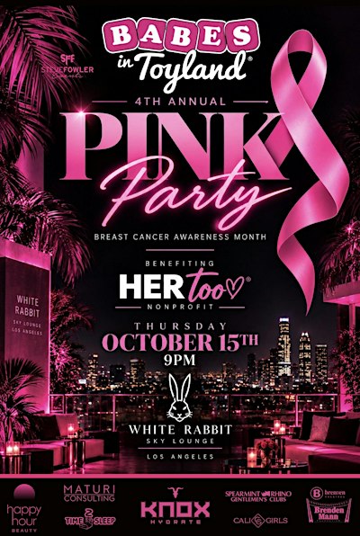 4th Annual Babes in Toyland Pink Party