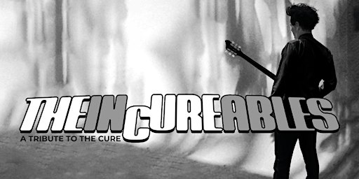 The InCureables
