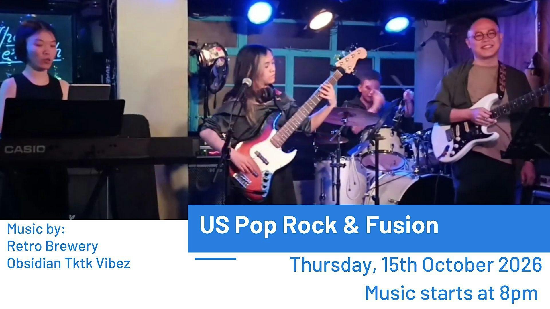 Live Music: US Pop Rock & Fusion