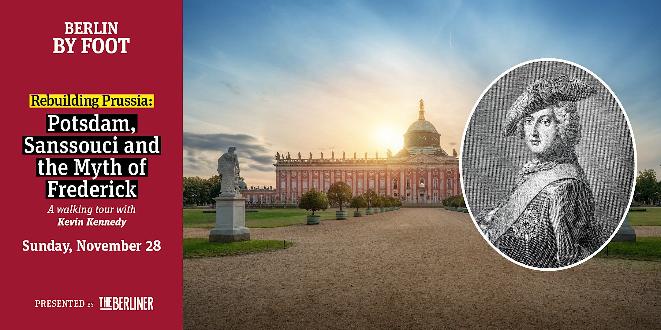 Rebuilding Prussia: Potsdam, Sanssouci and the Myth of Frederick