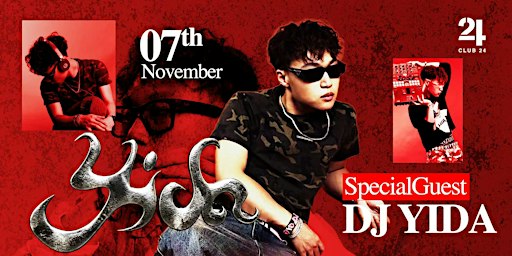 Club 24｜ 11.7｜Guest DJ：DJ Yida