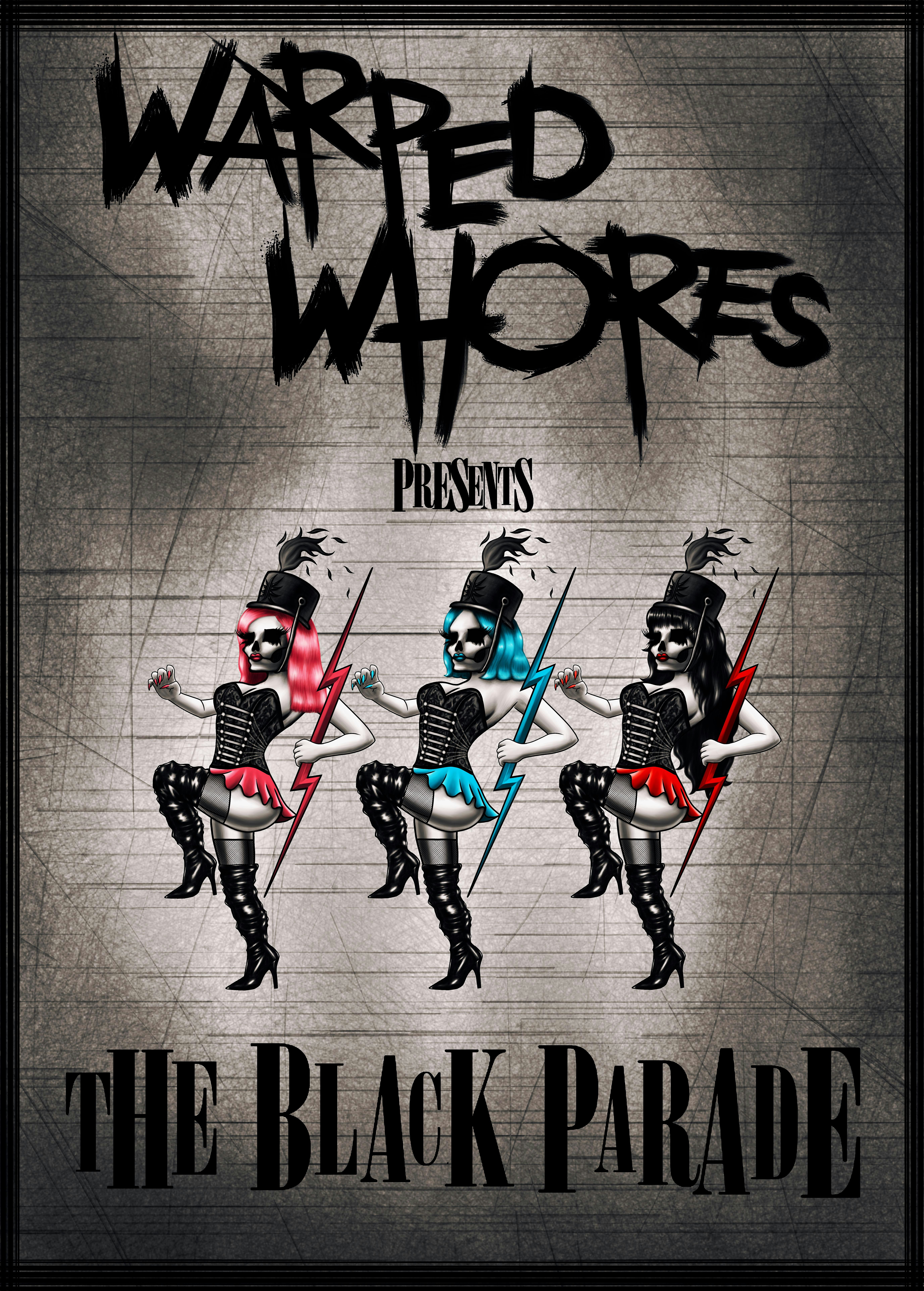 Warped Whores Presents: The Black Parade