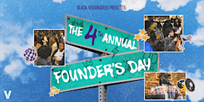 Black Visionaries Presents: The 4th Annual Founder's Day