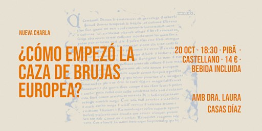 Cañas y Charlas: ¿CÓMO EMPEZÓ LA CAZA DE BRUJAS EUROPEA?