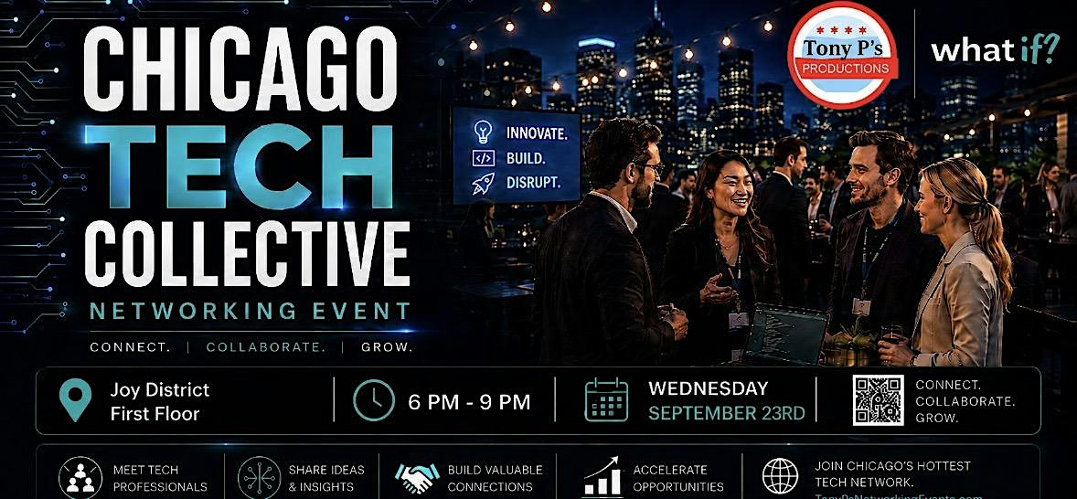 Chicago Tech Collective @ Joy District -  Wednesday September 23rd