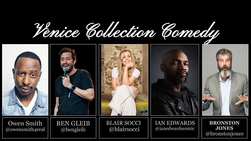 Venice Collection Comedy & Tech Night
