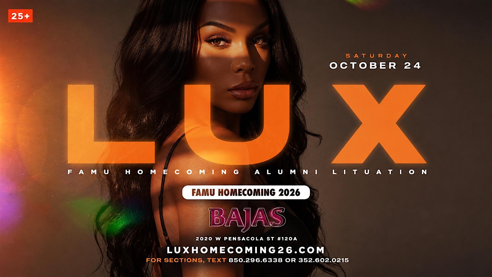 LUX | FAMU HOMECOMING | BAJAS |  SATURDAY 10.24