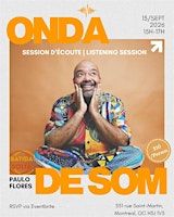 Onda de Som Vol. 2 Paulo Flores | Séance d’écoute/Listening session