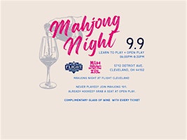 Mahjong 101 &  Open Play + Glass of Wine | Mahjong IRL at Flight Cleveland