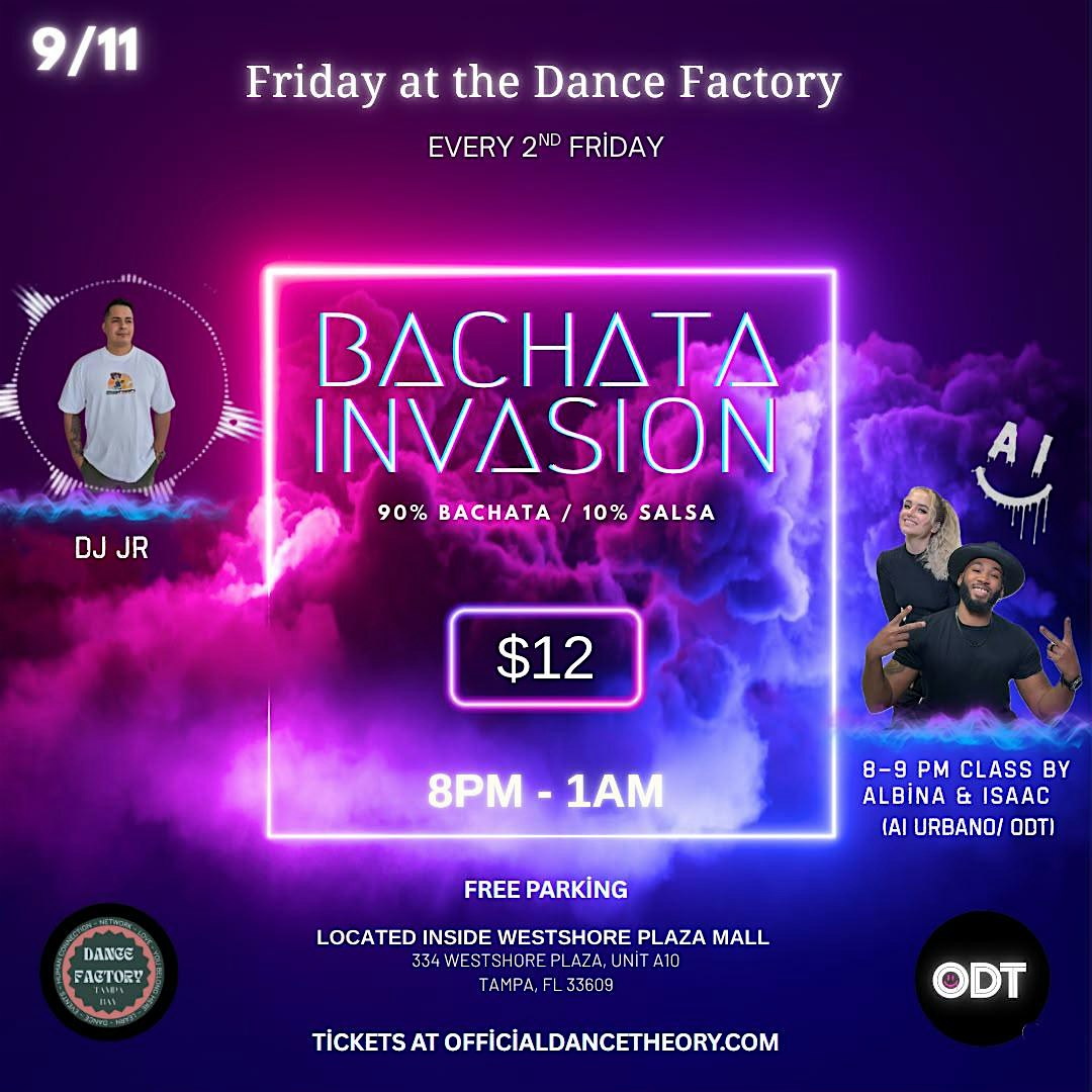 Bachata Invasion at The Dance Factory Tampa Bay!