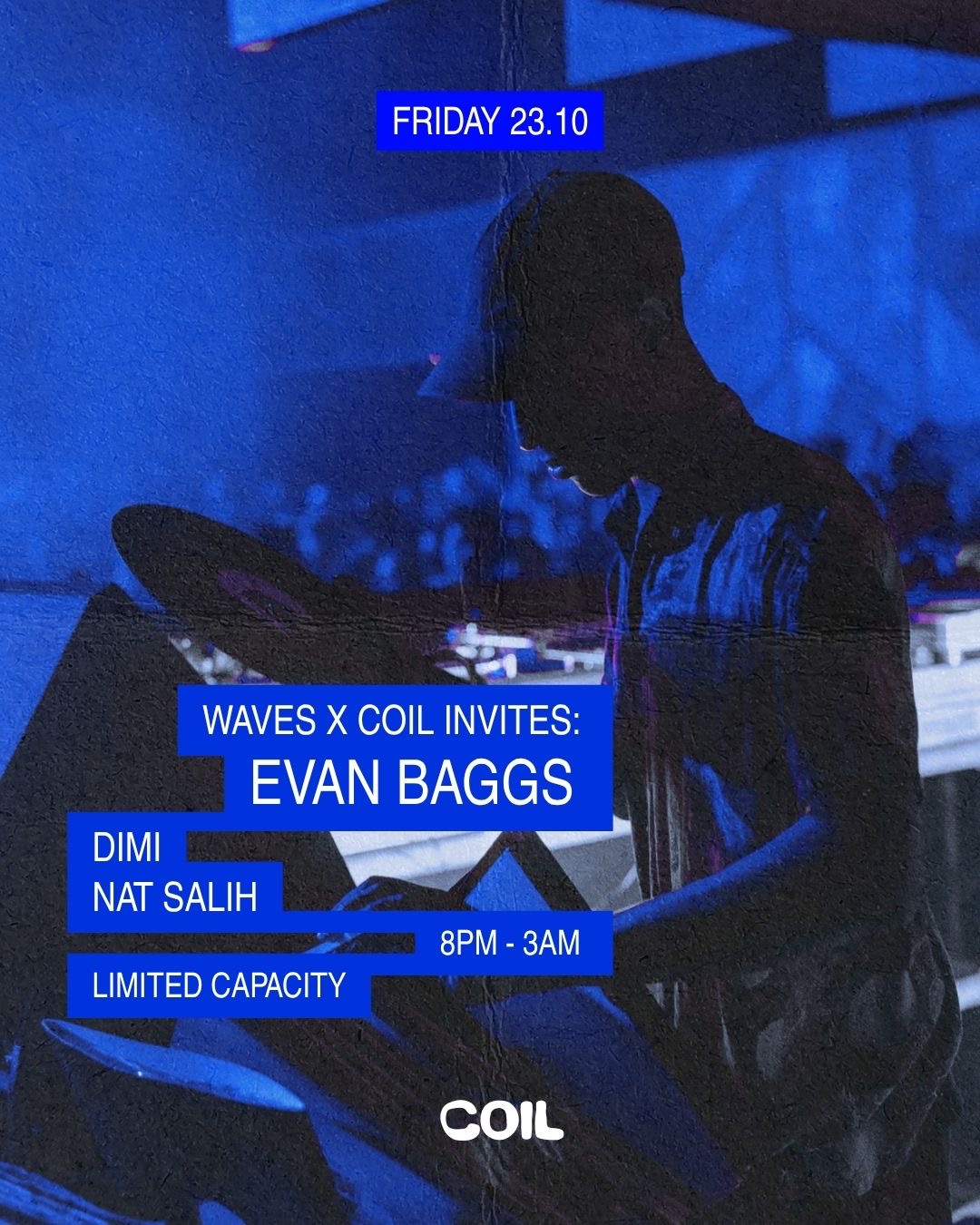 Waves X Coil invites: Evan Baggs