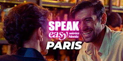 Soirée Speak Easy & DJ à Paris (40-50 ans)