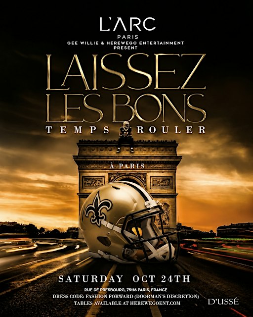 LAISSEZ LES BONS TEMPS ROULER SATURDAY 10/24 @ L'ARC PARIS